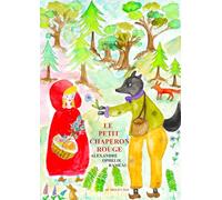 LE PETIT CHAPERON ROUGE: Au Moyen Âge