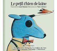 Le Petit Chien De Laine - Le Petit Chien De Laine