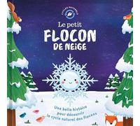 Le petit flocon de neige