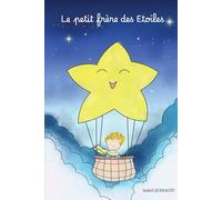 Le petit frère des étoiles