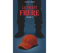 Le Petit Frère - Tome 2