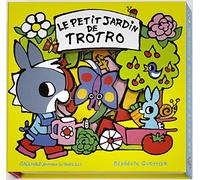 Le petit jardin de Trotro