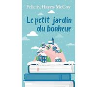 Le petit jardin du bonheur