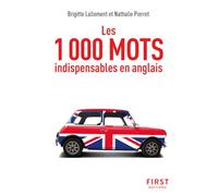 Le Petit livre des 1 000 mots indispensables en anglais