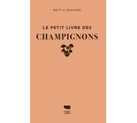 Le petit livre des champignons