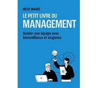 Il piccolo libro del management – Guidare un team con gentilezza e rigore