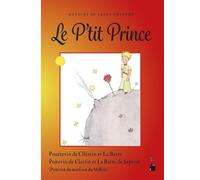 Le Petit Prince: Der kleine Prinz - Poitevin de Clairin