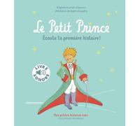 Le Petit Prince, livre sonore raconté (tp)