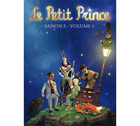 Le Petit Prince: Saison 3 Volume 1