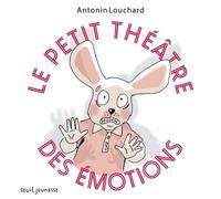 Le petit théâtre des émotions
