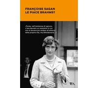 Le piace Brahms?