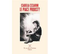 Le piace Proust? [Paperback] Cesarini, Isabella and Panella, Pasquale