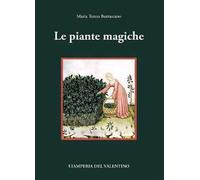 Le piante magiche