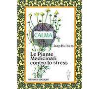 Le piante medicinali contro lo stress