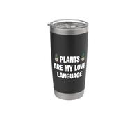 Le piante sono il mio linguaggio d'amore Giardinaggio amante delle piante Bicchiere termico in acciaio inox doppia parete