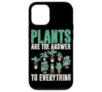 Le piante sono la risposta a tutto il giardinaggio Piantare Custodia per iPhone 12/12 Pro