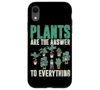 Le piante sono la risposta a tutto il giardinaggio Piantare Custodia per iPhone XR