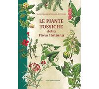 Le piante tossiche della flora italiana