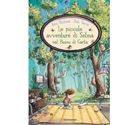 Le piccole avventure di Selma nel Bosco di Carta