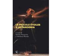 Le piccole étoiles e la pandemia