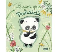 Le piccole gioie di Pandidù. Ediz. a colori