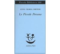 Le piccole persone. In difesa degli animali e altri scritti