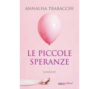 Le piccole speranze