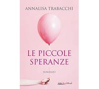 Le piccole speranze