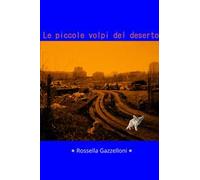 Le piccole volpi del deserto