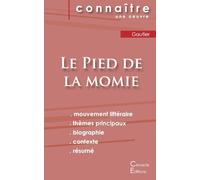 Le Pied de la momie: Fiche de lecture