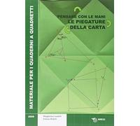 Le piegature della carta. Pensare con le mani