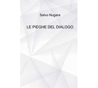 Le pieghe del dialogo