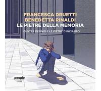 Le pietre della memoria. Gunter Demnig e le pietre d'inciampo