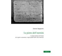 Le pietre dell'eternità. I cimiteri ebraici di Ferrara nei registri comunitari e