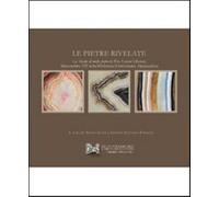 Le pietre rivelate. Lo studio di molte pietre di Pier Leone Ghezzi, manosc...