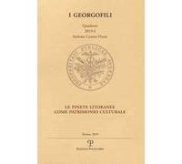 Le pinete litoranee come patrimonio culturale. Parco di Migliarino, San Rossore, Massaciuccoli