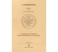 Le pinete litoranee come patrimonio culturale. Parco di Migliarino, San Rossore, Massaciuccoli