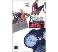 Le pioniere del sesso