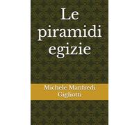 Le piramidi egizie