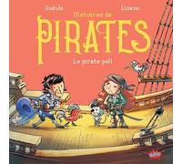 Le pirate poli: Histoires de pirates