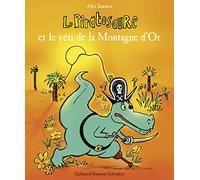 Le Piratosaure et le yéti de la Montagne d'Or