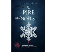 Le pire des Noëls !
