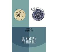 Le piscine terminali
