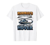 Le Piste Sono per Coloro Che Non Possono librarsi sull'elicottero Maglietta