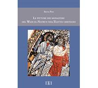 Le pitture dei monasteri del Wadi el-Natrun nell'Egitto cristiano