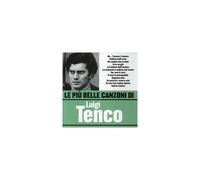 Le Piu' Belle Canzoni Di Cd Tenco, Luigi - 5050467989658