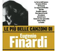Le Piu' Belle Canzoni Di Eugenio Finardi