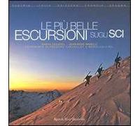 Le più belle escursioni sugli sci