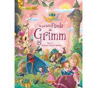 Le più belle favole dei Grimm