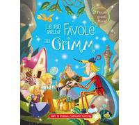 Le più belle favole dei Grimm